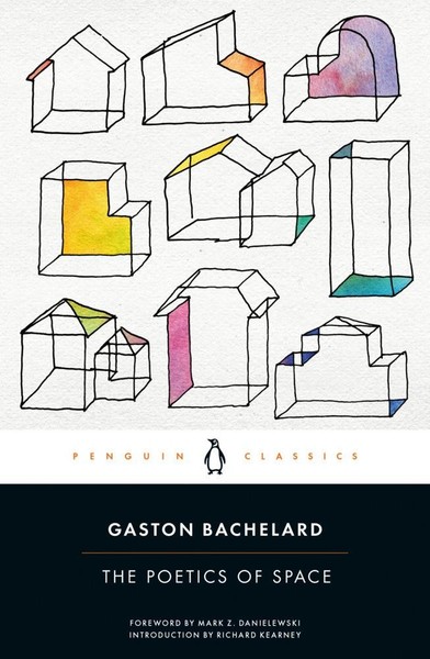 Gaston Bachelard / The Poetics Of Space / 9780143107521-image