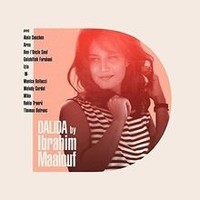 Dalida By Ibrahim Maalouf Von Ibrahim Maalouf | Cd | Zustand Neu