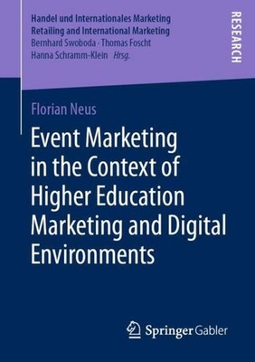 Event Marketing in the Context of Higher Education Marketing and Digital Environ