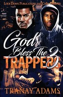 God Bless the Trappers 3 Tranay Adams Taschenbuch God Bless the Trappers 2019