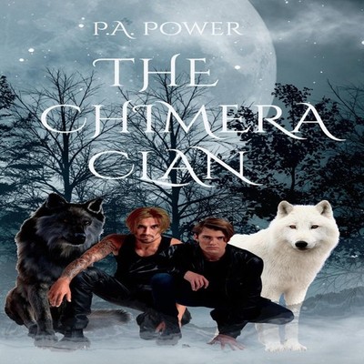 The Chimera Clan The Chimera Series P A Power Paperback Amazon Di