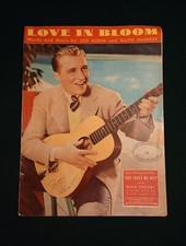 Love in Bloom 1934 Sheet Music by Leo Robin & Ralph Rainger as Performed by Bing