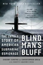 Blind Man's Bluff: The Untold Story of American Submarine Espionage - VERY GOOD