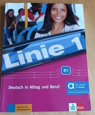 Linie 1 B1 Deutsch in Alltag und Beruf