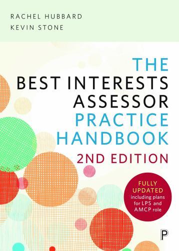 Best Interests Assessor Practice Handbook : Second Edition by Rachel Hubbard ...