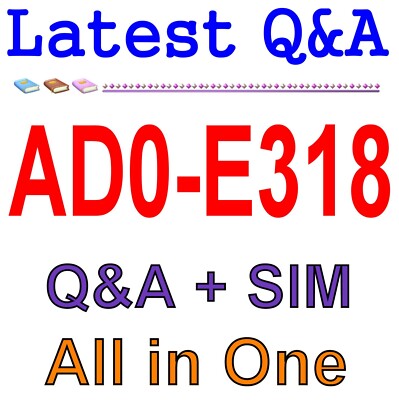 Adobe Campaign Classic Architect Master AD0-E318 Exam Q&A