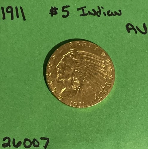 1911 US Gold $5 Indian Head Half Eagle - AU Condition
