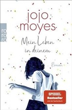 Mein Leben in deinem: Der Nummer 1 Bestseller...