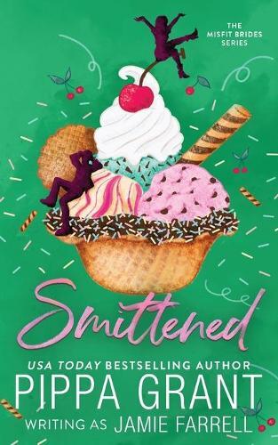 Thumbnail - Jamie Farrell Pippa Grant Smittened (taschenbuch) Misfit Brides
