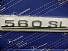 Genuine Mercedes type designation / boot badge for R107 560SL NEW! NOS!