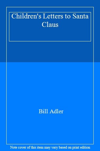 Children's Letters to Santa Claus-Bill Adler - Picture 1 of 1