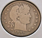 1893 O Barber Quarter - Good/VG  90% Silver New Orleans Mint full rims & letters