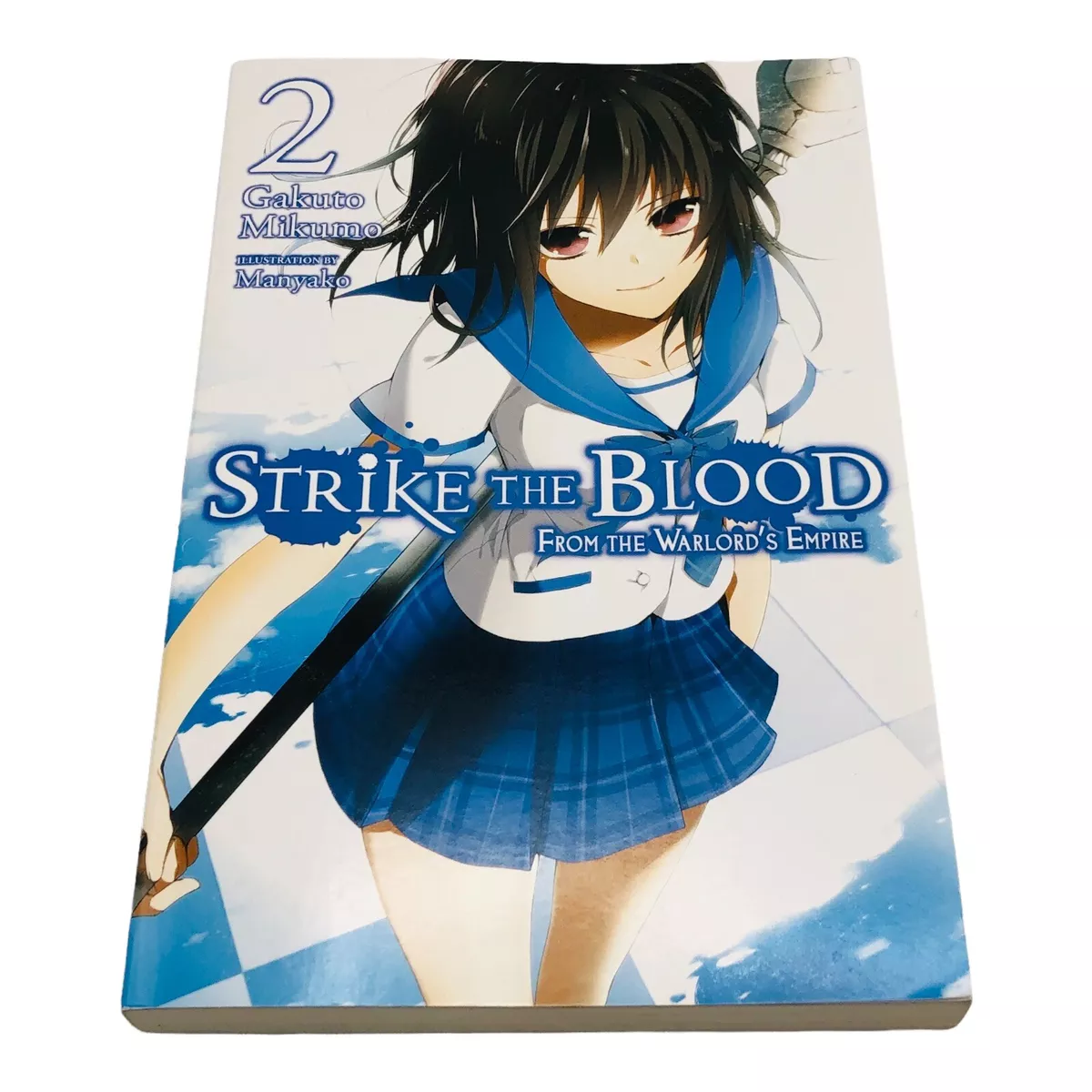 Strike the Blood, Vol. 2 - manga (Strike the Blood (manga), 2) (Volume 2)