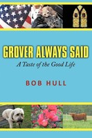 Bob Hull | Grover Always Said | Taschenbuch | Englisch (2009) | Authorhouse