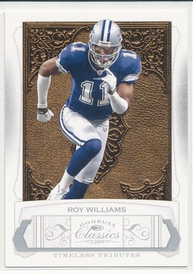 2009 Panini Classics Roy Williams Timeless Tributes Silver /100