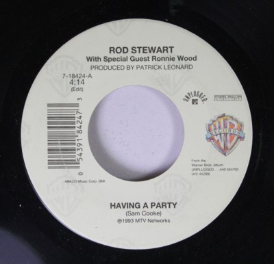 Rock 45 Rod Stewart W/ Ronnie Wood - Having A Party / Sweet Little Rock And Roll