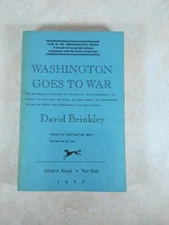 WASHINGTON GOES TO WAR - UNCORRECTED PROOF 1988 R3