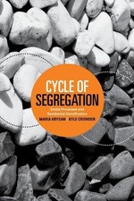 Maria Krysan Kyle Crowder Cycle of Segregation (Paperback) (UK IMPORT)