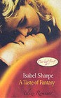 A Taste of Fantasy by Isabel Sharpe (Paperback, 2004)