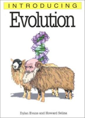 Introducing Evolution,Dylan Evans, Howard Selina