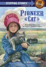 Pioneer Cat (A Stepping Stone Book(TM)) - Paperback By Hooks, William H. - GOOD