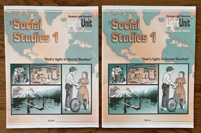 Christian Light Education Social Studies 1 Units 104 and 105