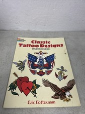 CLASSIC TATTOO DESIGNS COLORING BOOK DOVER DESIGN By Eric Gottesman