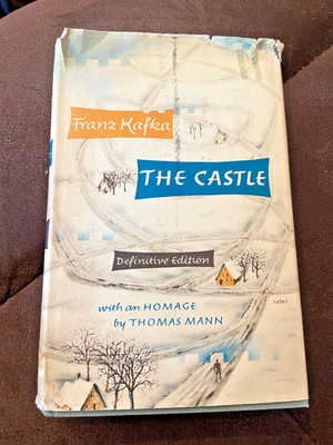 Franz Kafka The Castle. Definitive Edition 1965 with Homage by Thomas Mann