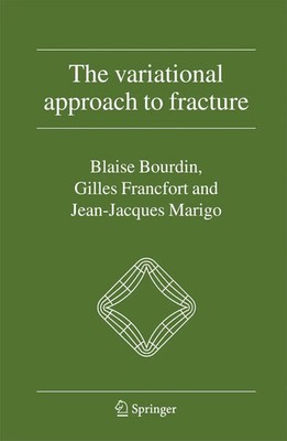 Blaise Bourdin (u. a.) | The Variational Approach to Fracture | Buch | Englisch