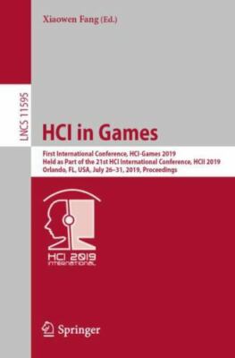 Lecture Notes in Computer Science Ser.: HCI in Games : First International Confe