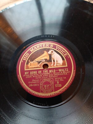 JACK HYLTON 78 RPM IF YOU WERE MINE & MY SONG OF THE NILE
