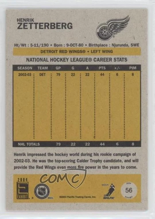 2003-04 Pacific Exhibit Yellow Back Henrik Zetterberg #56 - Image 2 of 2