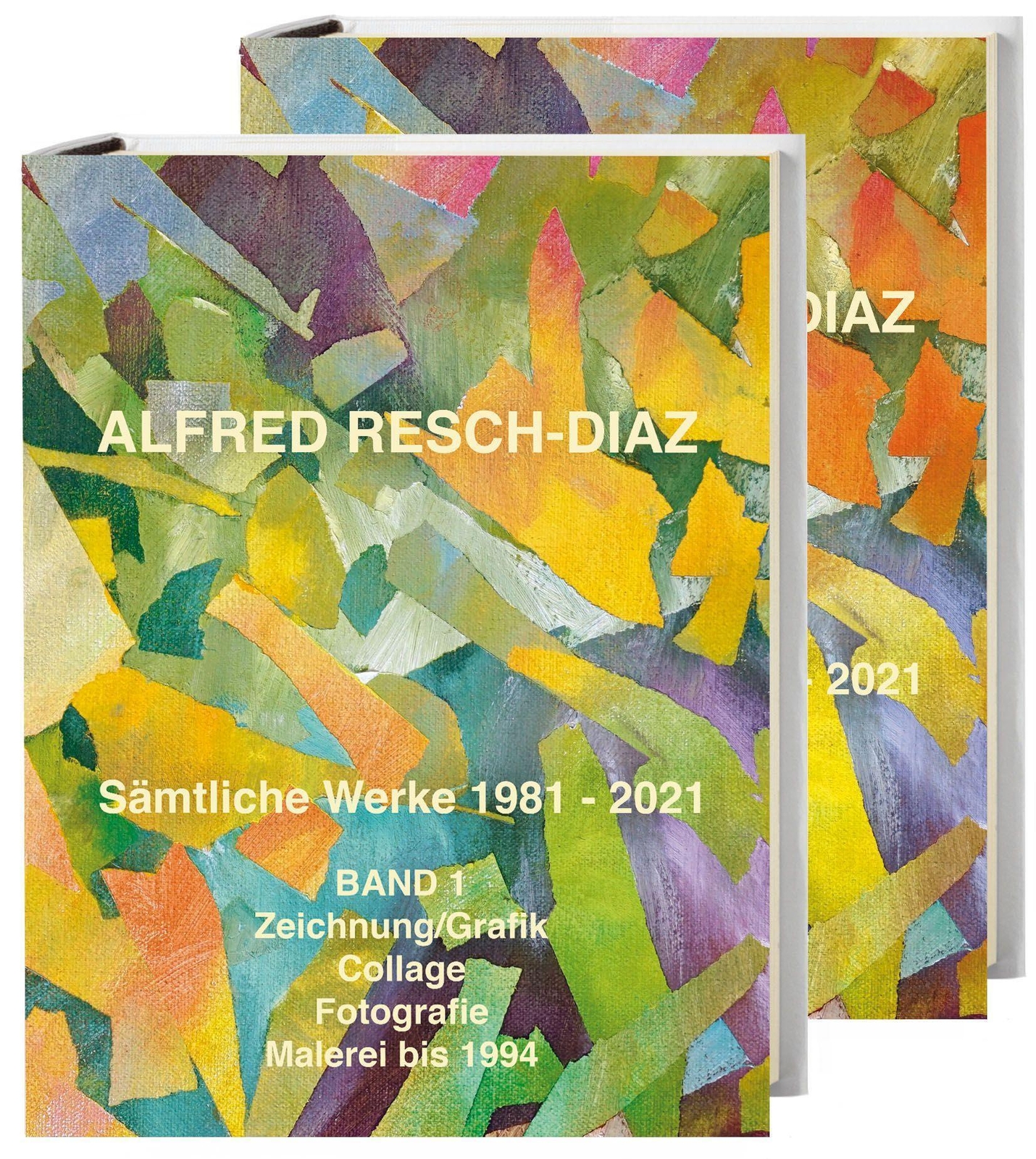 Thumbnail - Alfred Resch-díaz. Sämtliche Werke 1981 - 2021, 2 Teile Alfred