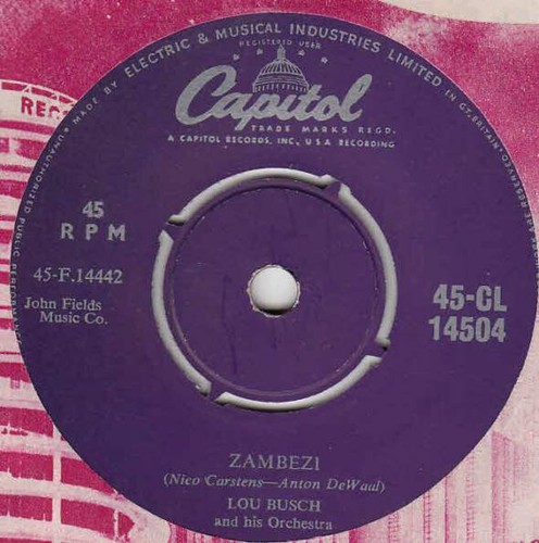 Lou Busch & His Orchestra - Zambezi / Rainbow's End (7")