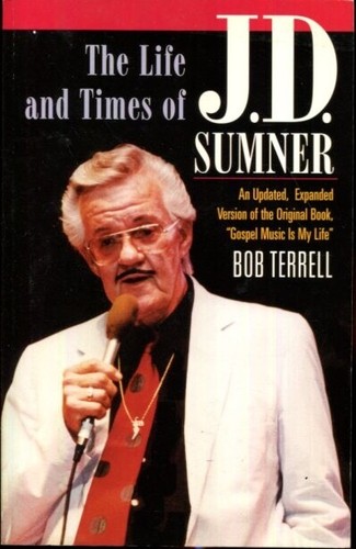 The Life and Times of J.D. Sumner: The World's Lowest Bass Singer - 第 1/1 張圖片