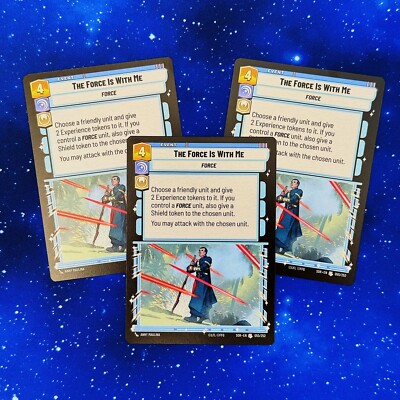 The Force Is With Me SOR Spark Of Rebellion Star Wars Unlimited 055 SWU x3