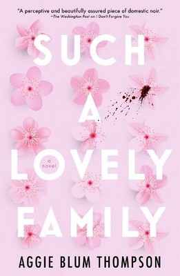 Aggie Blum Thompson Such a Lovely Family (Taschenbuch) (US IMPORT)