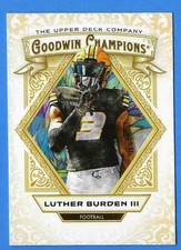 2025 Upper Deck Goodwin Champions Base Luther Burden III #13 Football