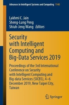 Security with Intelligent Computing and Big-Data Services 201... - 9783030468279