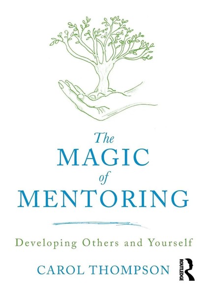 Carol Thompson | The Magic Of Mentoring | Taschenbuch | Englisch (2019)-image