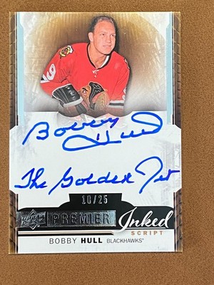 2015 - 16 Bobby Hull Upper Deck Premier Auto #10/25 Blackhawks Inked 