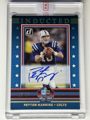 2021 Donruss Hall of Fame Inducted Auto Peyton Manning #I2 18/25 Jersey Match!