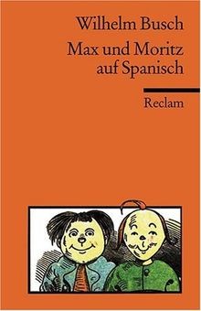 Max und Moritz auf spanisch: Paco y Pedro. La histo... | Buch | Zustand sehr gut