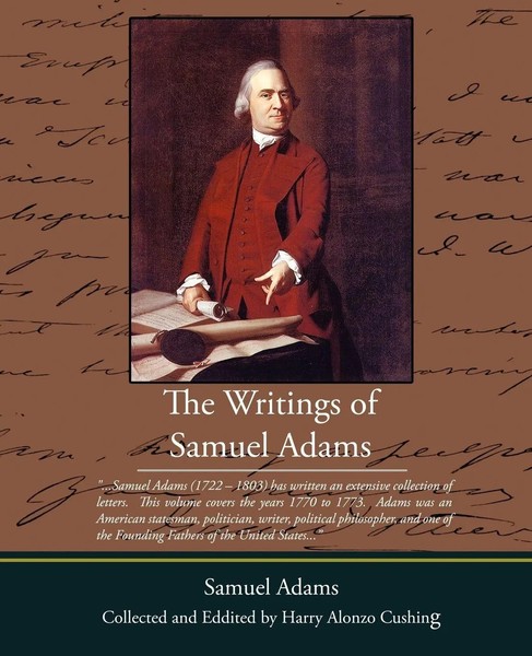 The Writings Of Samuel Adams Samuel Adams Taschenbuch Kartoniert / Broschiert-image