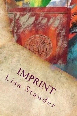 IMPRINT By Lisa Peterson Stauder