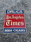 VINTAGE PORCELAIN ENAMELED LOS ANGELES TIMES SODA CIGARS BAR SIGN GARAGE