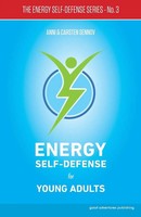 Anni Sennov (U. A.) | Energy Self-Defense For Young Adults | Taschenbuch (2017)