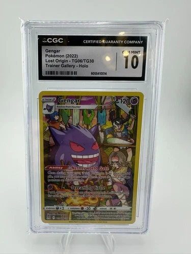 Gengar Lost Origin- TG06/TG30 Trainer Gallery Holo CGC 10