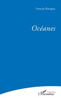 OcéAnes FrançOis Bourgeat Taschenbuch Poésie(s) FranzöSisch 2022