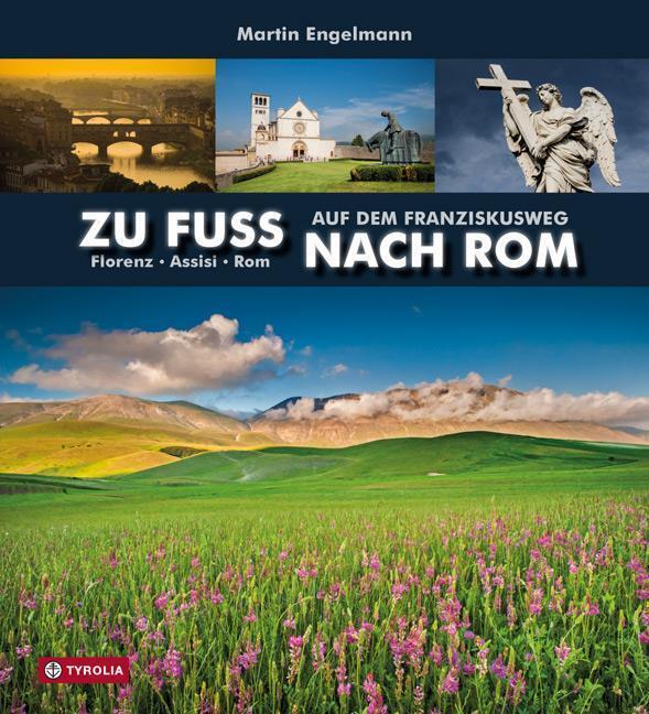 Thumbnail - Zu Fuß Nach Rom Martin Engelmann